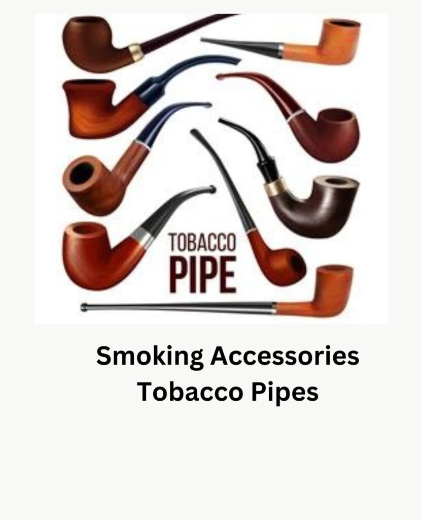 smoking accessories pipes